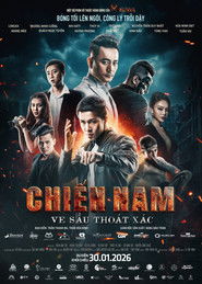 Chiến Nam: Ve Sầu Thoát Xác
