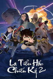 La Tiểu Hắc chiến ký 2